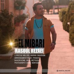 Rasoul Rezaei – Del Mibari